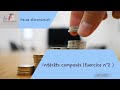 Math financière(Exercice n°2 intérêts composés)  ♯S2 et OFPPT et BTS Bac economie