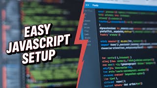 Setup JavaScript Development Environment | JavaScript Full Course for Free | Coding for Beginners
