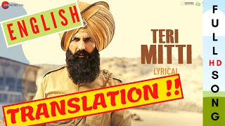 Teri Mitti - Kesari | Lyrics with English Translation | Akshay Kumar & Parineeti  | English Meaning