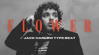 [FREE] Jack Harlow Type Beat - "FLOWER"