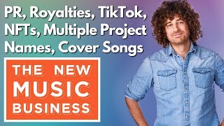 PR, Royalties, TikTok Strategy, NFTs, Multiple Project Names, Cover Songs (Ari Q&A Part 2)