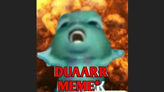 DUAR MEME (VERSI ASLI)