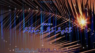 Aa kujjekey dhasvee fahun އޭކް އަޖްނަބީ by Karaoke DABIYA