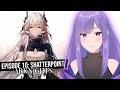 【Arknights】Namatin Episode 10 Shatterpoint