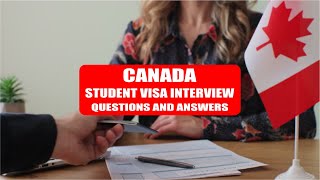 CANADA STUDENT VISA INTERVIEW QUESTIONS AND ANSWERS | CANADA EMBASSY INTERVIEW | VISA UPDATE 2023