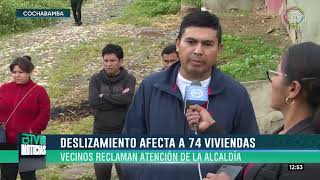 Cochabamba: Vecinos de la OTB 14 de Abril exigen la atención de la Alcaldía por deslizamientos