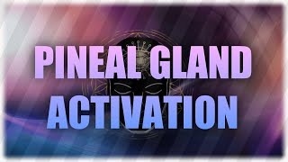 Third Eye Stimulation | Pineal Gland Activation | Destroys Unconscious Blocks And Negativity
