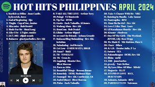 HOT HITS PHILIPPINES - APRIL 2024 UPDATED SPOTIFY PLAYLIST