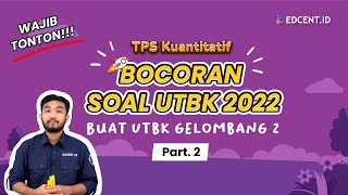 SOAL KEMAMPUAN KUANTITATIF - TPS UTBK SNBT  | Part.2