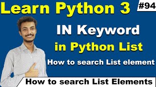 IN keyword in Python list, How to find or search Python list element, search element, Cyber Warriors