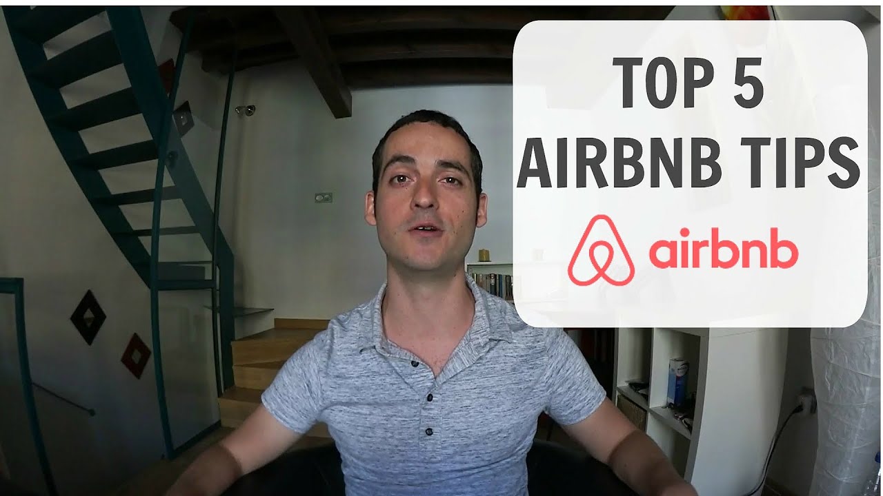 5 TIPS FOR FINDING A GREAT AIRBNB - YouTube