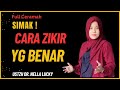 🔴Begini cara Zikir yang benar bersama Ustadzah Dr. Nella Lucky