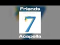 BTS - Friends (Acapella)