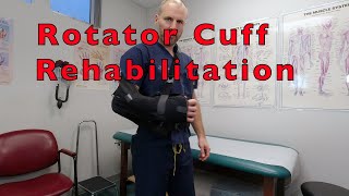 Rotator Cuff Repair Rehabilitation from start to finish