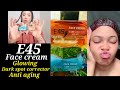 E45 FACE CREAM FOR A BLEMISH FREE GLOWING FACE.