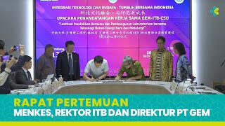 Rapat Pertemuan Menkes, Direktur PT GEM dan Rektor ITB