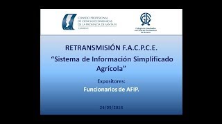 Retransmisión F.A.C.P.C.E Sistema de Información Simplificado Agrícola