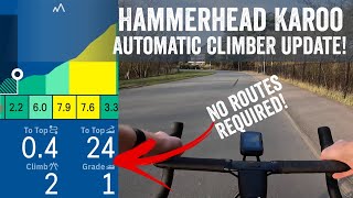 Hammerhead Karoo CLIMBER Update: No More Routes Required!