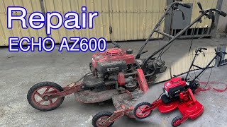 Repair Lawn mover ECHO AZ600 / Fixing Walk Behind Grass Cutter