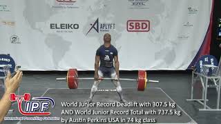 World Jr Record Deadlift with 307.5 kg and Total with 737.5 kg by Austin Perkins USA in 74 kg class