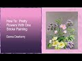 FolkArt One Stroke Relax and Paint With Donna - Pretty Flowers | Donna Dewberry 2021