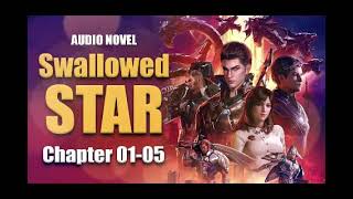 SWALLOWED STAR  | AUDIONOVELS | Fighter! | Chapter 01-05