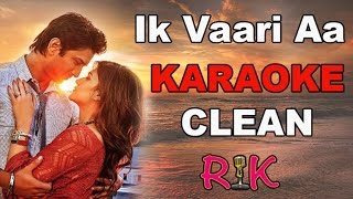 Ik Vaari Aa | Karaoke | Raabta | Arijit Singh