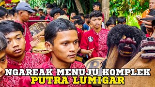 REAK PUTRA LUMIGAR NGAREAK BUHUNAN MENUJU KOMPLEK