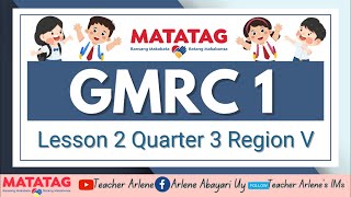 GMRC 1 Lesson 2 Quarter 3 Region V