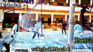 Part-2  Volleyball Match || KRT Vs YAS Science Student #volleyball#divyanshudibuofficail