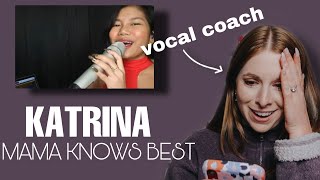 Vocal Coach reacts to Katrina Valarde-Mama Knows Best