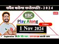 KBC Live 1 Nov Quick Answers By Saurabh Mishra