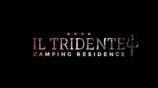 Camping Residence Il Tridente - Camping Fest 2018