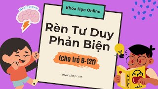 Rèn Tư Duy Phản Biện