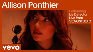 Allison Ponthier - Lie Detector (Live Performance) | Vevo