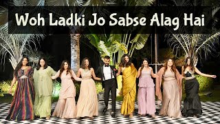 Woh Ladki Jo Sabse Alag Hai | Groom Surprise Dance Performance For Bride | DhadkaN Group - Nisha