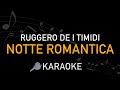 Ruggero de I Timidi - Notte romantica (Karaoke)