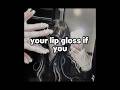 Your lip gloss if you #viral #fypシ #bestie #trending #viral #video