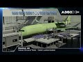 a350 xwb final assembly a step by step overview