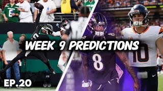 Will The Broncos Upset The Ravens!? Week 9 Predictions!