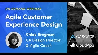 "Agile Customer Experience Design with Chloë Bregman