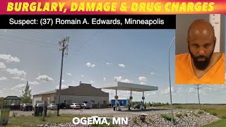 Burglary, Damage & Drug Charges In Becker County, Minnesota