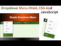 Dropdown Menu With Html, CSS And JavaScript