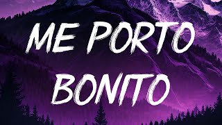 Bad Bunny - Me Porto Bonito (Letra/Lyrics) || Ojitos Lindos  Mix 2023