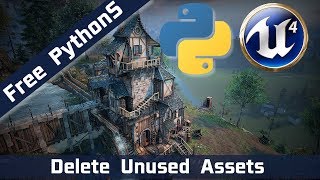 #UnrealEngine Python Scripts - 4 - Delete Unused Assets