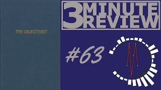 3 Minute Review #63: The Objectivist, by Ayn Rand