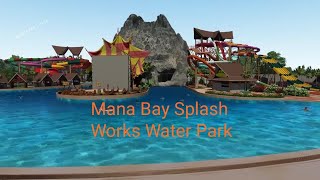 Mana Bay Splash Water Park | View Of Mana Bay splash Water Park | Splash Works Water Park Baushia