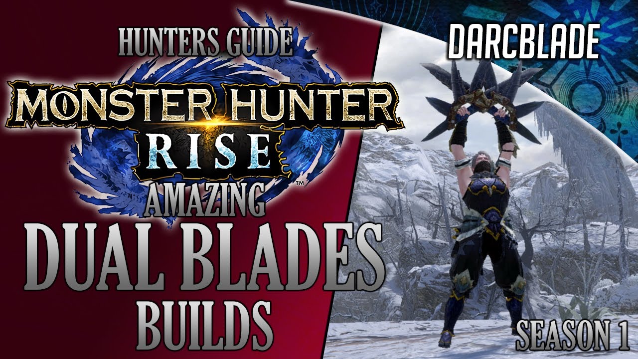 Dual Blades Build