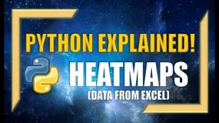 Creating Python Heatmaps with Data from Excel!