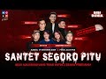 LIVE!! SANTET SEGORO PITU | SISI DUNIA